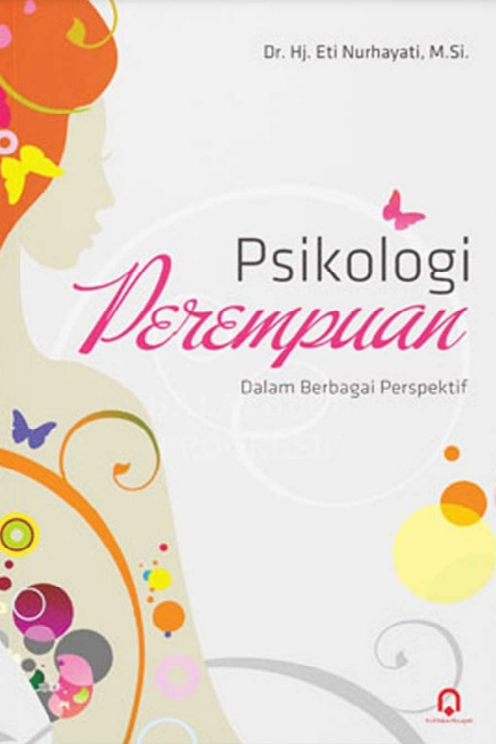 PSIKOLOGI PEREMPUAN DALAM BERBAGAI PERSPEKTIF